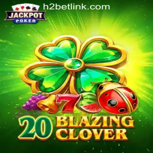 Discover the Thrills of 20BlazingClover: A New Era in Slot Gaming