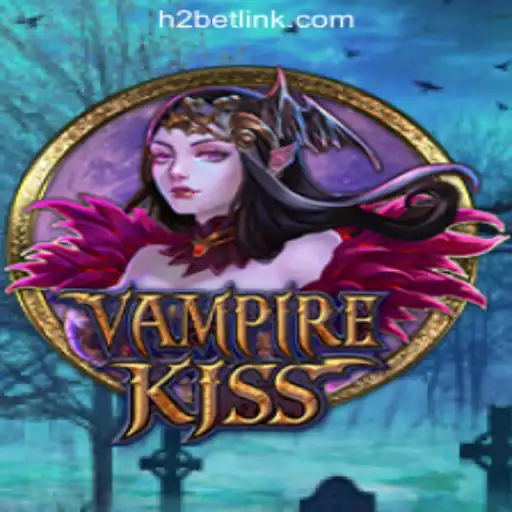 Exploring the Exciting World of VampireKiss and H2BET Oficial Slots Brasil #1